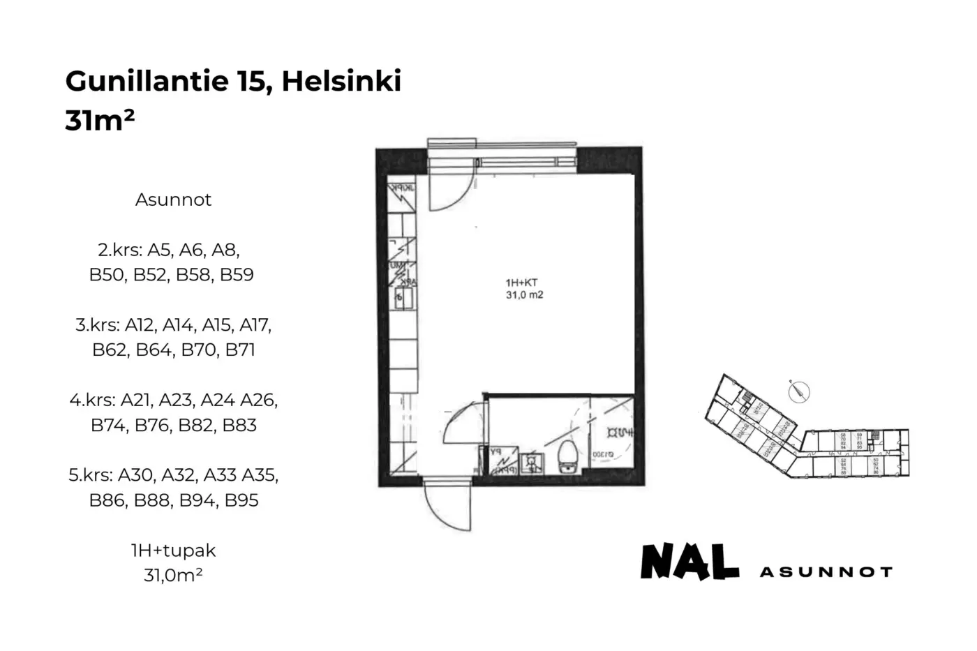 Gunillantie 15, 31m², A5, A6, A8, A12, A14, A15, A17, A21, A23, A24, A26, A30, A32, A33, A35, B50, B52, B58, B59, B62, B64, B70, B71, B74, B76, B82, B83, B86, B88, B94, B95