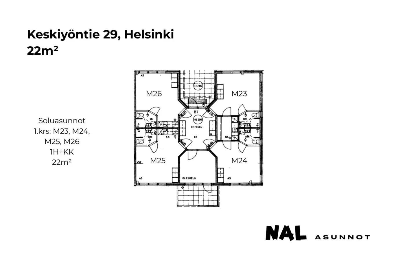 Keskiyöntie 29, 22m², M23, M24, M25, M26