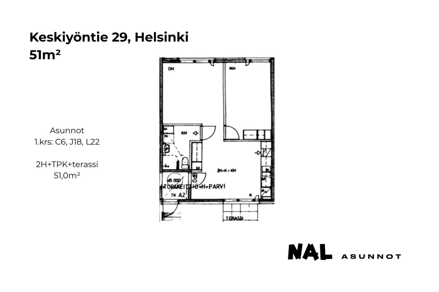 Keskiyöntie 29, 51m², C6, J18, L22