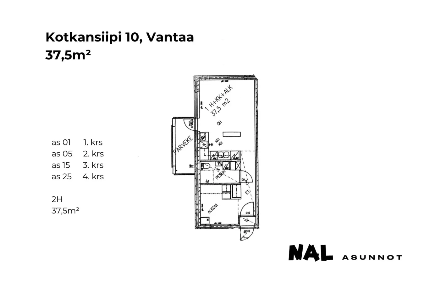 Kotkansiipi 10, as01, as05, as15, as25, 37,5m2