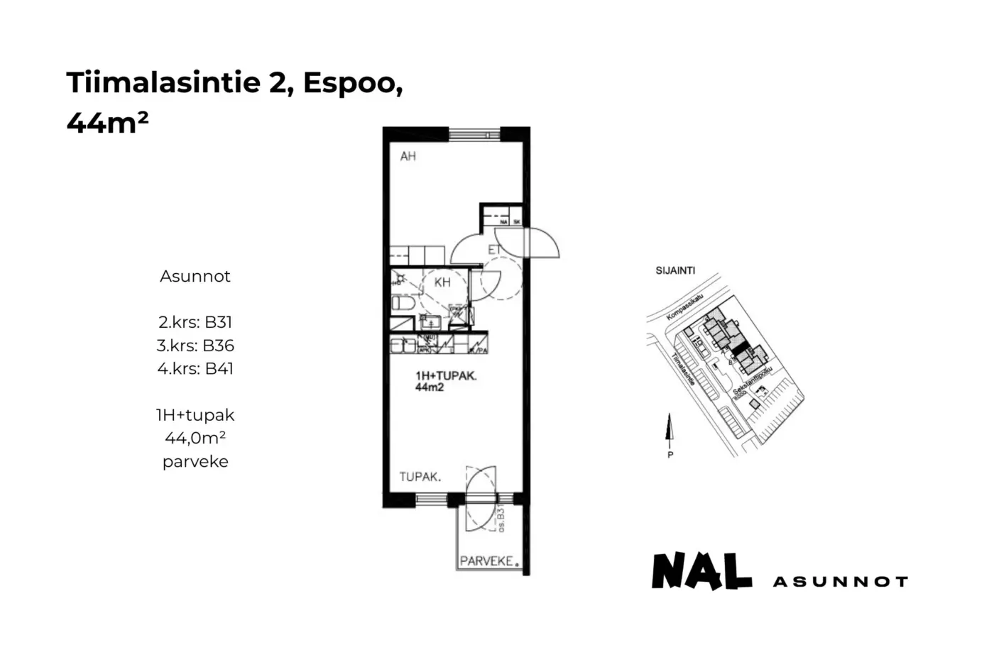Tiimalasintie 2, 44m², B31, B36, B41